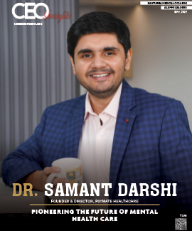  Dr. Samant Darshi : Pioneering The Future Of Mental Health Care